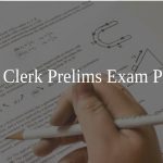 IBPS Clerk Prelims Exam Pattern