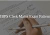 IBPS Clerk Mains Exam Pattern