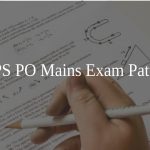 IBPS PO Mains Exam Pattern