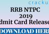 RRB NTPC 2019 Admit Card