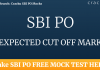 sbi po 2020 expected cut off marks