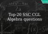 Top 20 SSC CGL Algebra questions