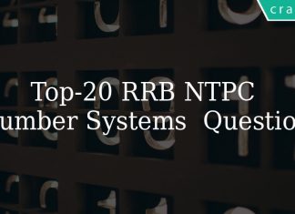 Top 20 RRB NTPC Number Systems Questions