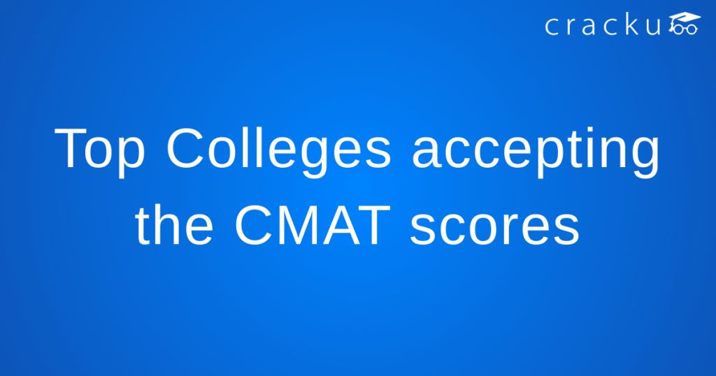 Top 20+ MBA Colleges accepting CMAT Scores (with Cutoffs) Cracku
