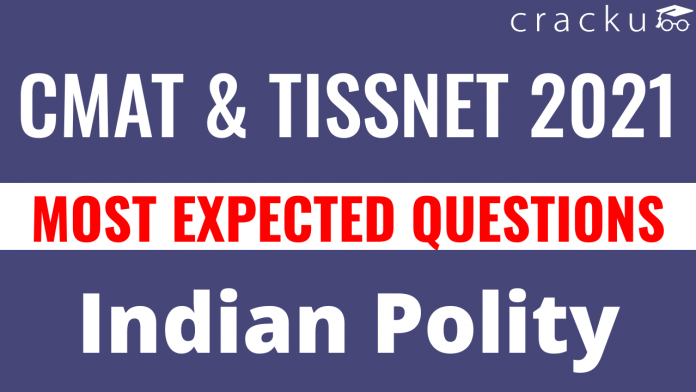 TISSNET & CMAT Indian Polity Questiions