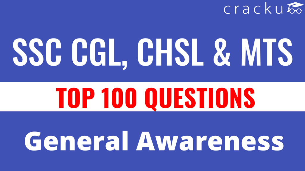 Important General Awareness Questions for SSC Exam Cracku