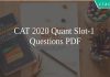 CAT 2020 Quant slot-1 questions pdf