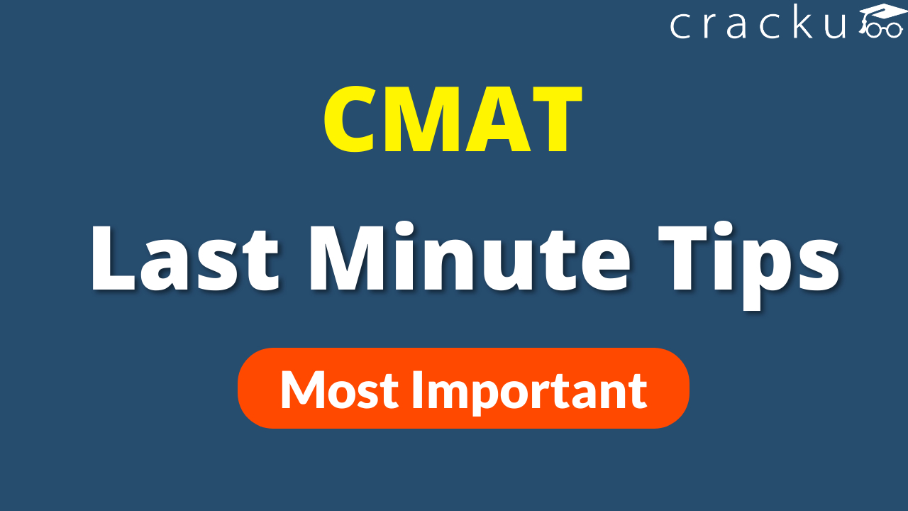 Last-minute Tips for the CMAT 2021 Exam - Cracku
