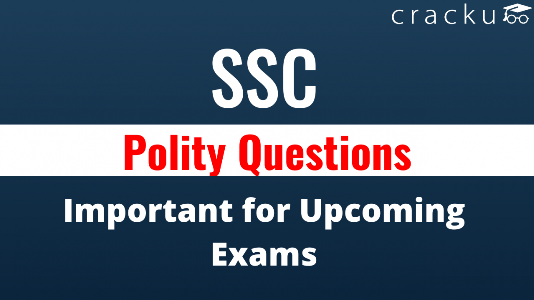 Top-25 Polity Questions For SSC CGL, CHSL, MTS | Download [PDF] - Cracku