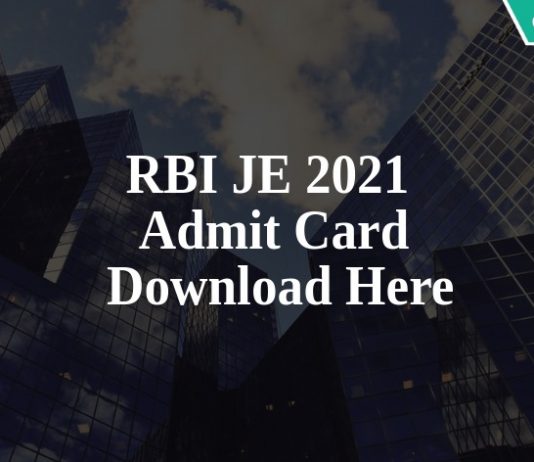 RBI JE 2021 Admit Card Download Here
