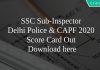 SSC SI in Delhi Police & CAPF 2020 Score Card Out Download here