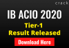 IB ACIO Tier-1 Result 2020