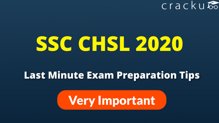 10 Last Minute Exam Tips SSC CHSL 2020 Exam