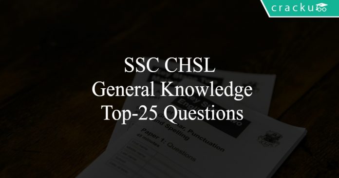 SSC CHSL GK QUESTIONS
