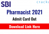 SBI Pharmacist 2021 admit card