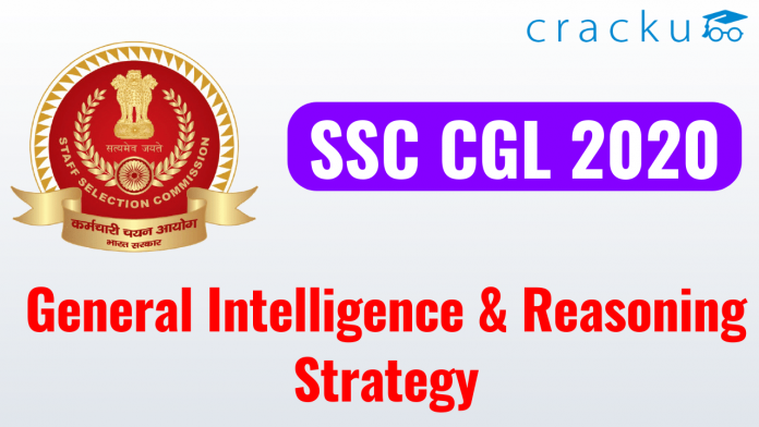 SSC CGL 2020 General Intelligence & Reasoning Strategy