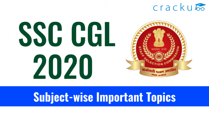 SSC CGL 2020 Subject-wise Important Topics