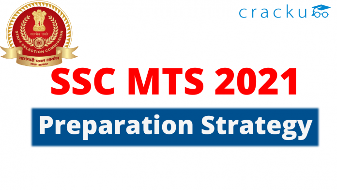 SSC MTS 2021 Exam Preparation Strategy