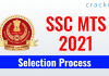 SSC MTS 2021 Selection Process