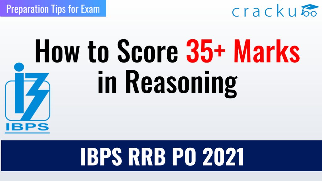 How to Score 35+ Marks in Reasoning IBPS RRB PO 2021 - Cracku