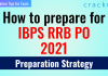 How to prepare for IBPS RRB PO 2021