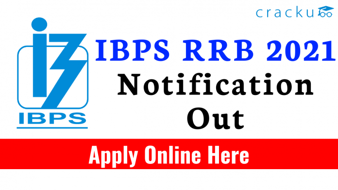 IBPS RRB 2021 Notification Out