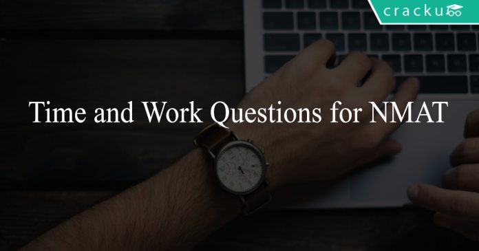 Time and Work Questions for NMAT