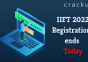 IIFT 2022 registrations