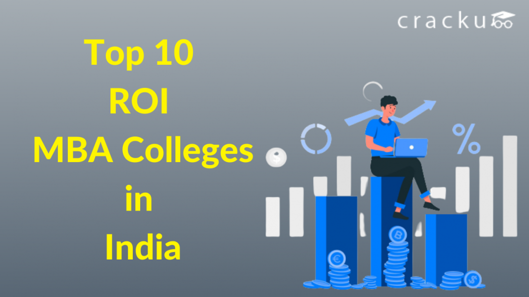 Top 10+ ROI MBA Colleges In India - Cracku