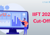 IIFT 2022 cut offs