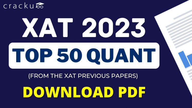 XAT Preparation: Top-50 XAT Quant Questions - Download [PDF] - Cracku