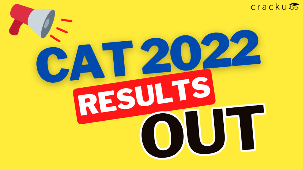 CAT 2022 Results Out Download Scorecard Here Cracku