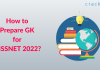 How to Prepare GK for TISSNET 2022?