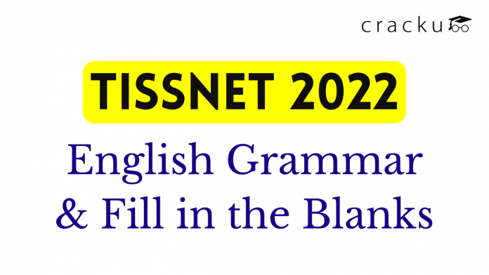 TISSNET - English Grammar & Fill in the Blanks