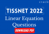 Linear Equation Questions For TISSNET 2022