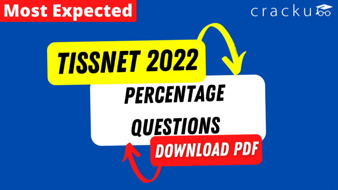 Percentage questions for TISSNET 2022