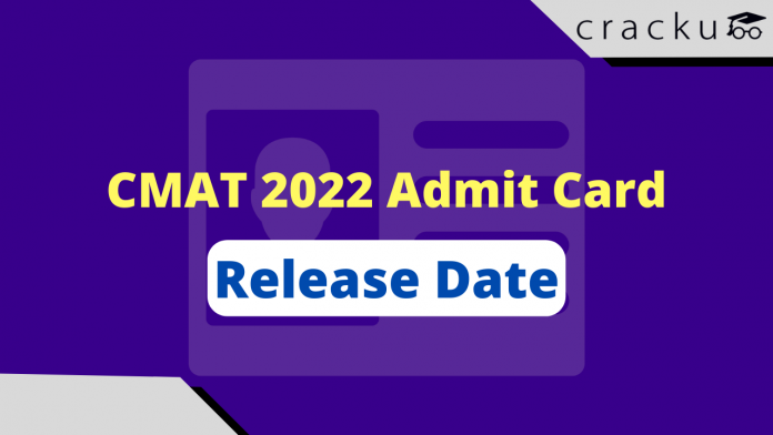 CMAT 2022 Admit Card Release Date