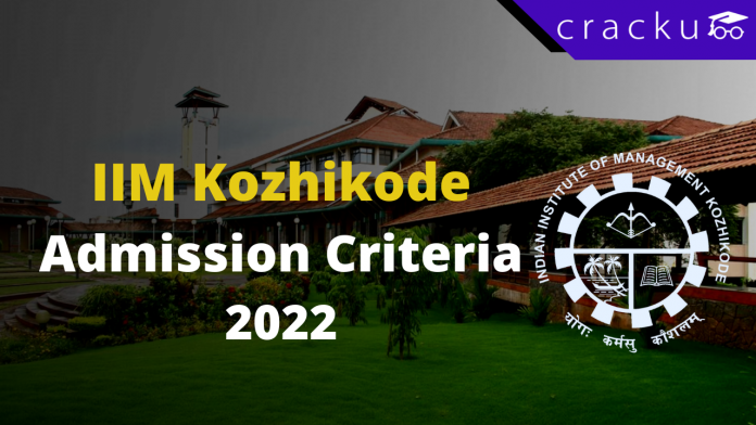 IIM Kozhikode Admission Criteria