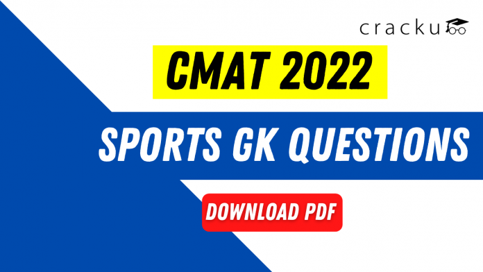 Sports GK Questions for CMAT 2022