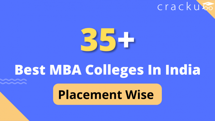 Best MBA colleges in India placement wise