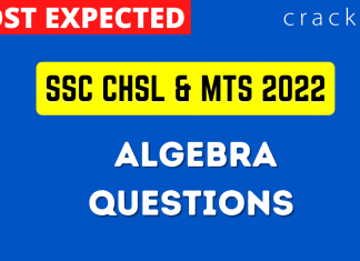 Algebra Questions for SSC CHSL & MTS 2022