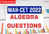 Algebra Questions For MAH-CET 2022