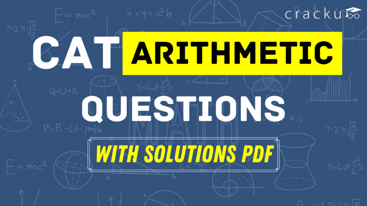 CAT Arithmetic Questions PDF [Most Important] - Cracku