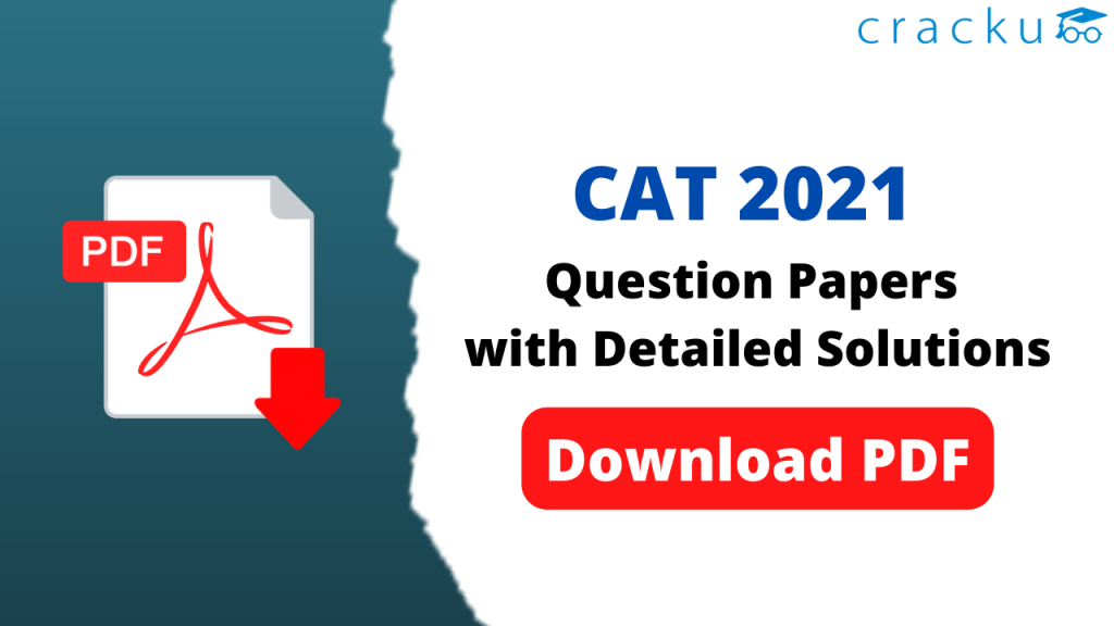 CAT 2021 Question Paper with Solutions PDF Download - Cracku