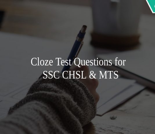 Cloze Test Questions for SSC CHSL & MTS