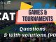 CAT Games and tournaments Questions PDF