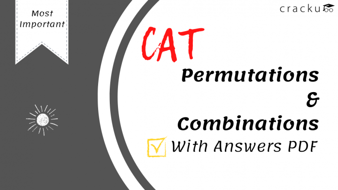 CAT Permutations & Combinations