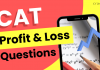 CAT Profit & Loss Questions PDF