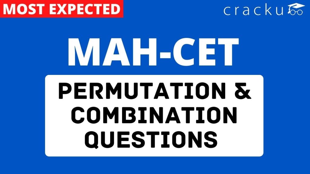 Permutation And Combination Questions For MAH-CET - Cracku