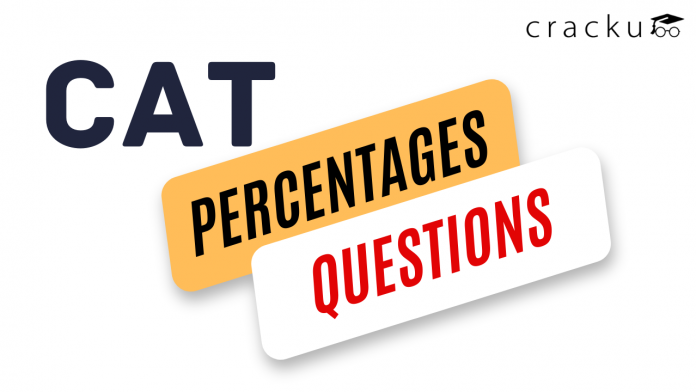CAT Percentages Questions PDF
